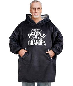 Grandpa Birthday Gifts Wearable Blanket Hoodie, Oversized Wearing Blanket, One Size Hooded Blanket for Christmas, Father’s Day - My Favorite People Call Me Grandpa