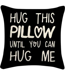 Sufamb Hug This Pillow Until You Can Hug Me Throw Pillow Covers, 18 x 18 Pillow Case, for Boyfriend Girlfriend Birthday Gifts, Long Distance Relationships Gifts (Black)(18x18in) Black 18" x 18" (Pack of 1)